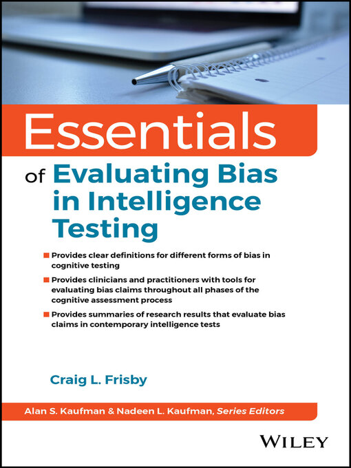 Title details for Essentials of Evaluating Bias in Intelligence Testing by Craig L. Frisby - Available
